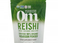 Om Mushrooms, Reishi, Certified 100% Organic Mushroom Powder, 3.5 oz (100 g)