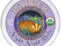 Badger Company, Organic, Night-Night Balm, Lavender & Chamomile, .75 oz (21 g)