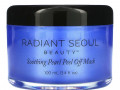 Radiant Seoul, успокаивающая маска-пленка с жемчугом, 100 мл (3,4 жидк. унции)