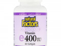 Natural Factors, Clear Base, витамин E, 400 МЕ, 60 мягких таблеток
