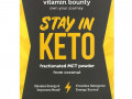 Vitamin Bounty, Stay In Keto, Fractioned MCT Powder from Coconut, 180 g