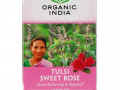 Organic India, чай с тулси, сладкая роза, без кофеина, 18 пакетиков, 28,8 г (1,01 унции)