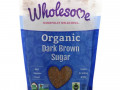 Wholesome, Органический коричневый сахар, 680 г (24 унции) – 1,5 фунта