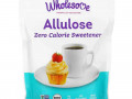Wholesome, Allulose, Zero Calorie Sweetener, 12 oz (340 g)